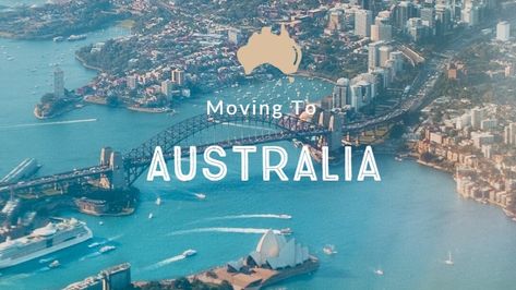 MOVING TO AUSTRLIA