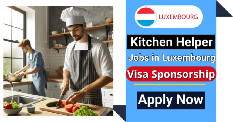 Kitchen Assistant in Luxembourg