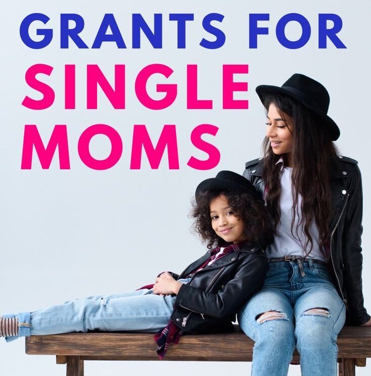 Grants for single moms