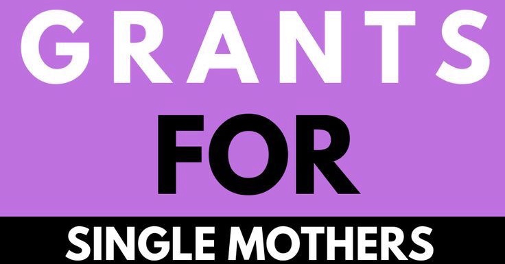 Easy Grants to Get for Single Moms