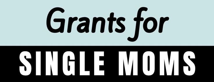 grants for single moms